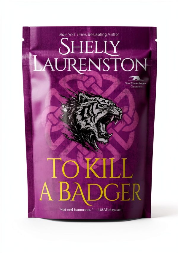 Honey Badger Chronicles 6 Kensington Romance-0